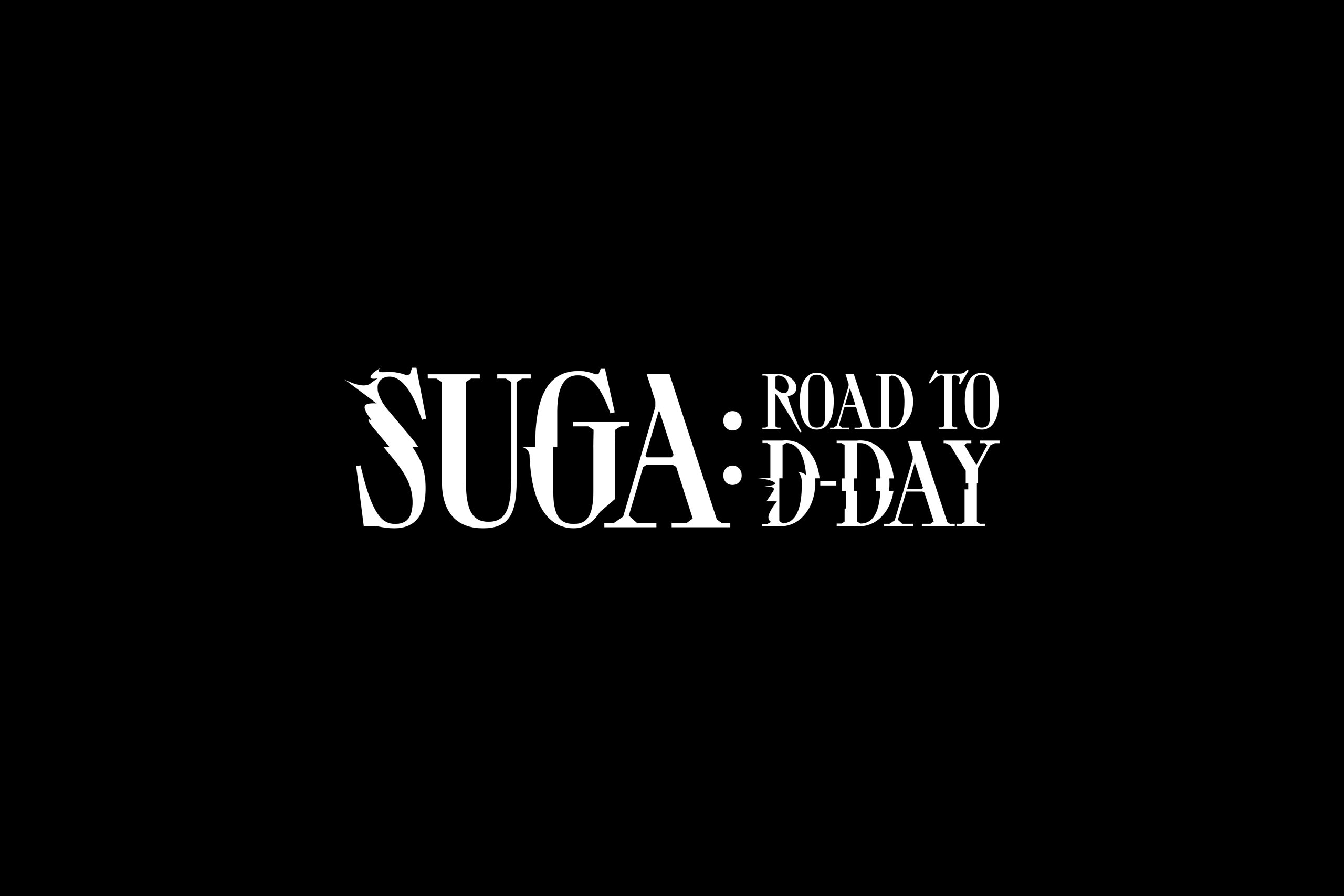 Suga Road to d-Day. Фото надпись d-Day suga Road. Suga road to day